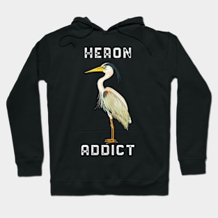 Heron Addict - Bird Watching Hoodie